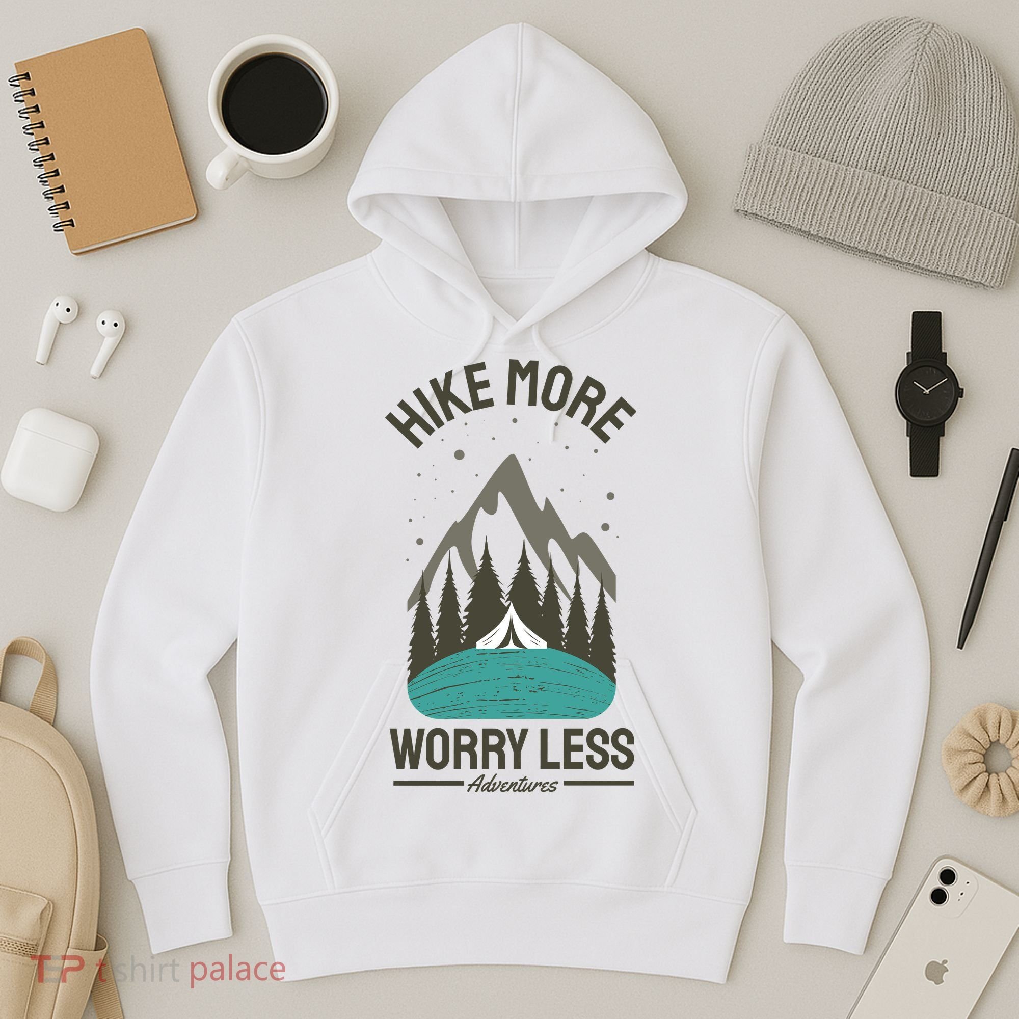 Hike More Worry Less Hoodie