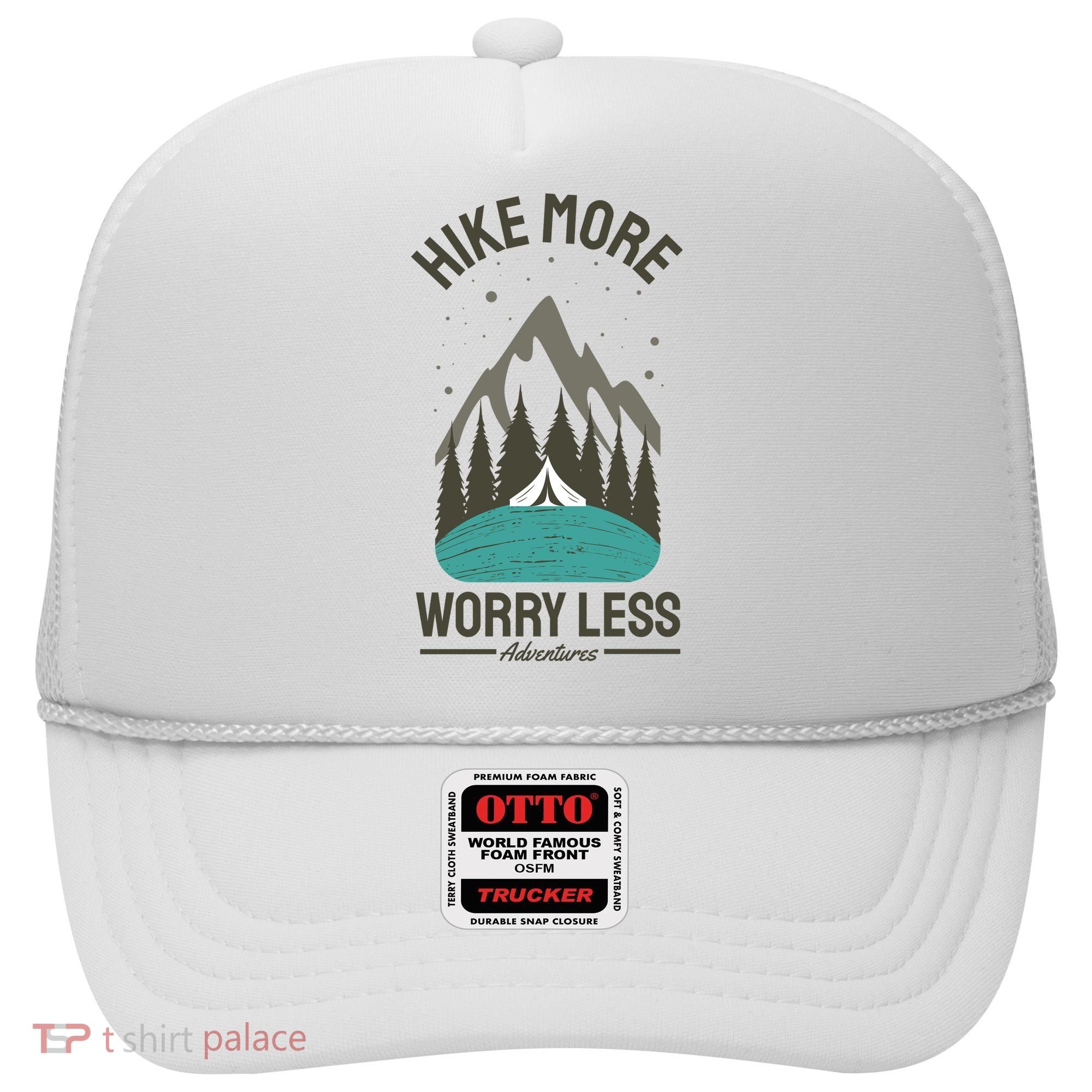 Hike More Worry Less Hat