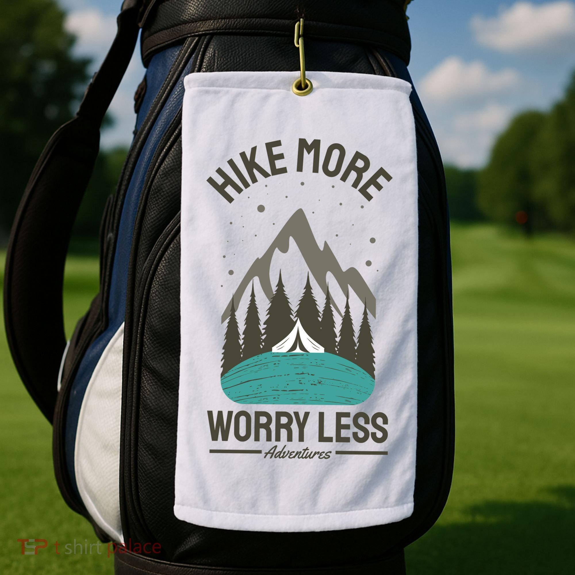 Hike More Worry Less Golf Towel
