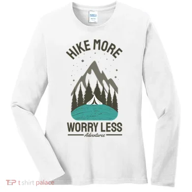 Hike More Worry Less Women's Long Sleeve Shirt