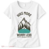 Hike More Worry Less Women's T-Shirt thumb 0