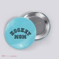 Hockey Mom Womens Ice Hockey Button thumb 0