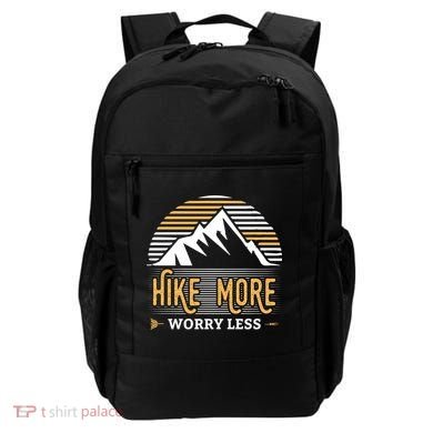 Hike More Worry Less Backpack