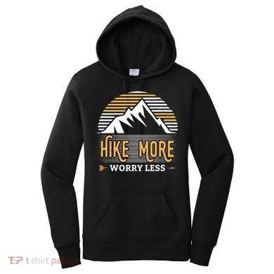 Hike More Worry Less Women's Hoodie