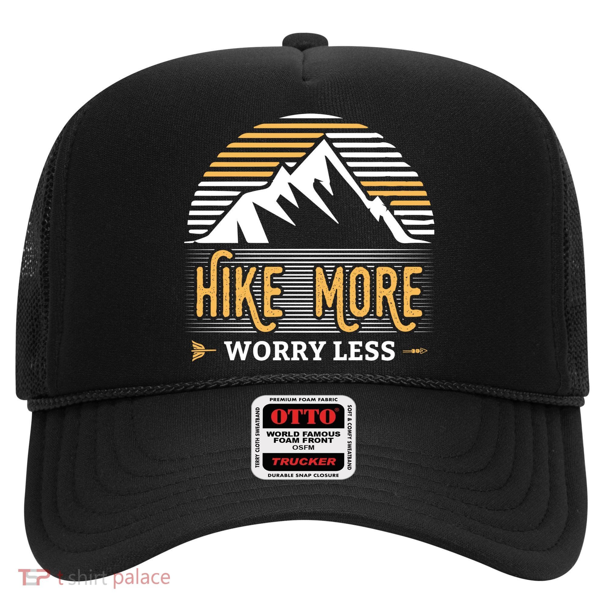Hike More Worry Less Hat
