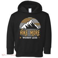 Hike More Worry Less Toddler Hoodie thumb 0