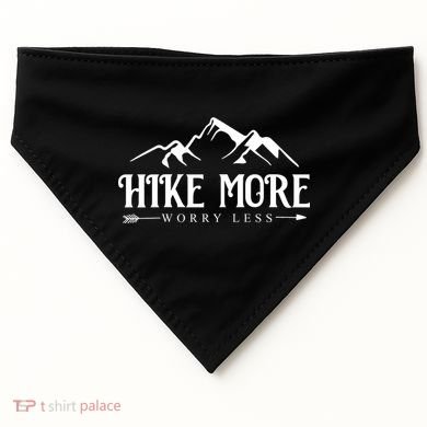 Hike More Worry Less USA-Made Doggie Bandana