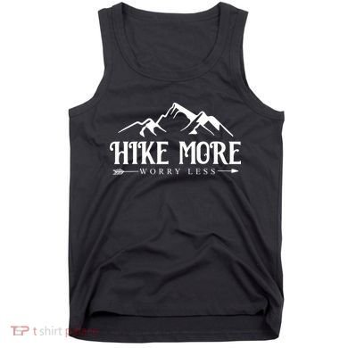 Hike More Worry Less Tank Top