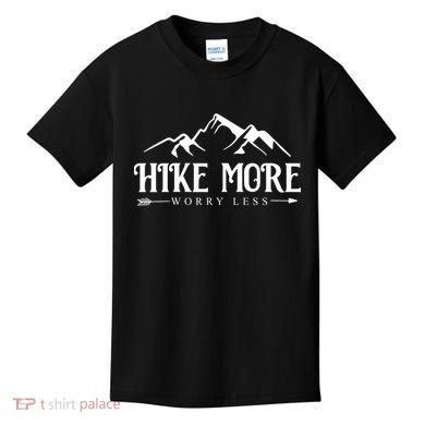 Hike More Worry Less Kids T-Shirt