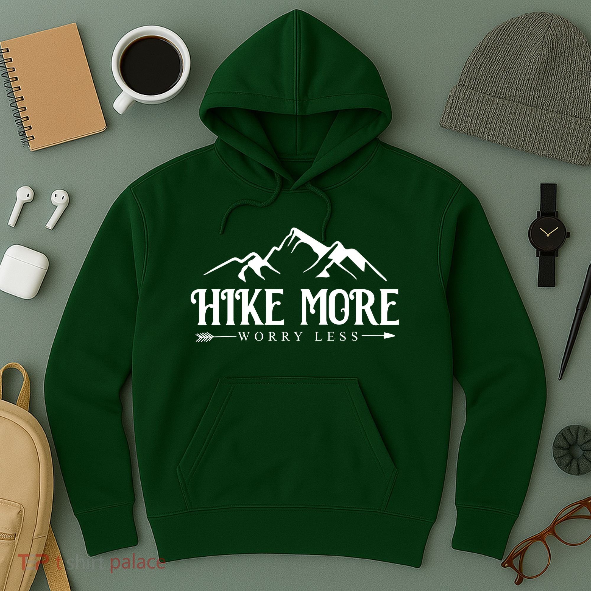 Hike More Worry Less Hoodie