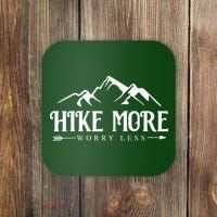 Hike More Worry Less Coaster thumb 0