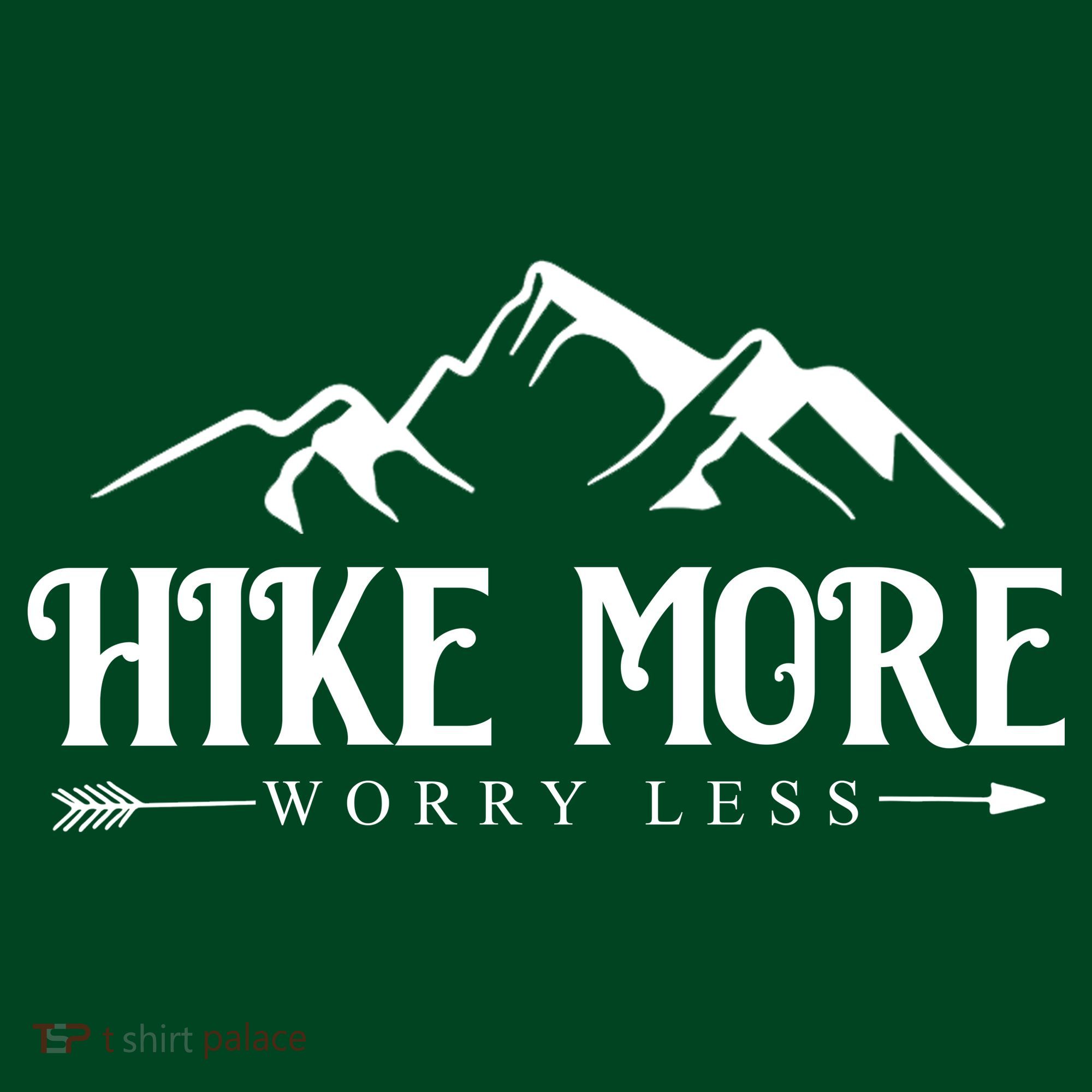 Hike More Worry Less Coaster