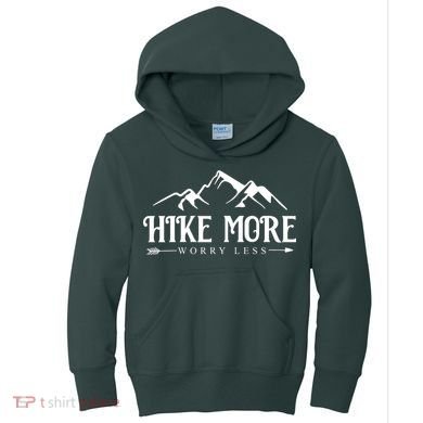 Hike More Worry Less Kids Hoodie