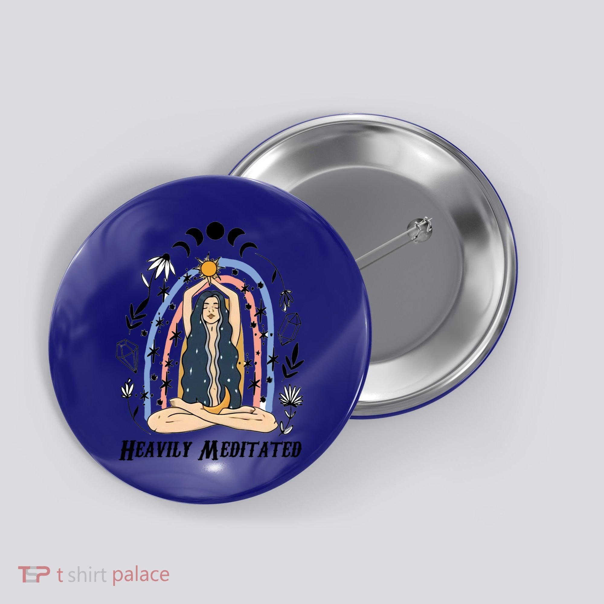 Heavily Meditated Witchcraft Witchy Spiritual Crystal Lover Meaningful Gift Button