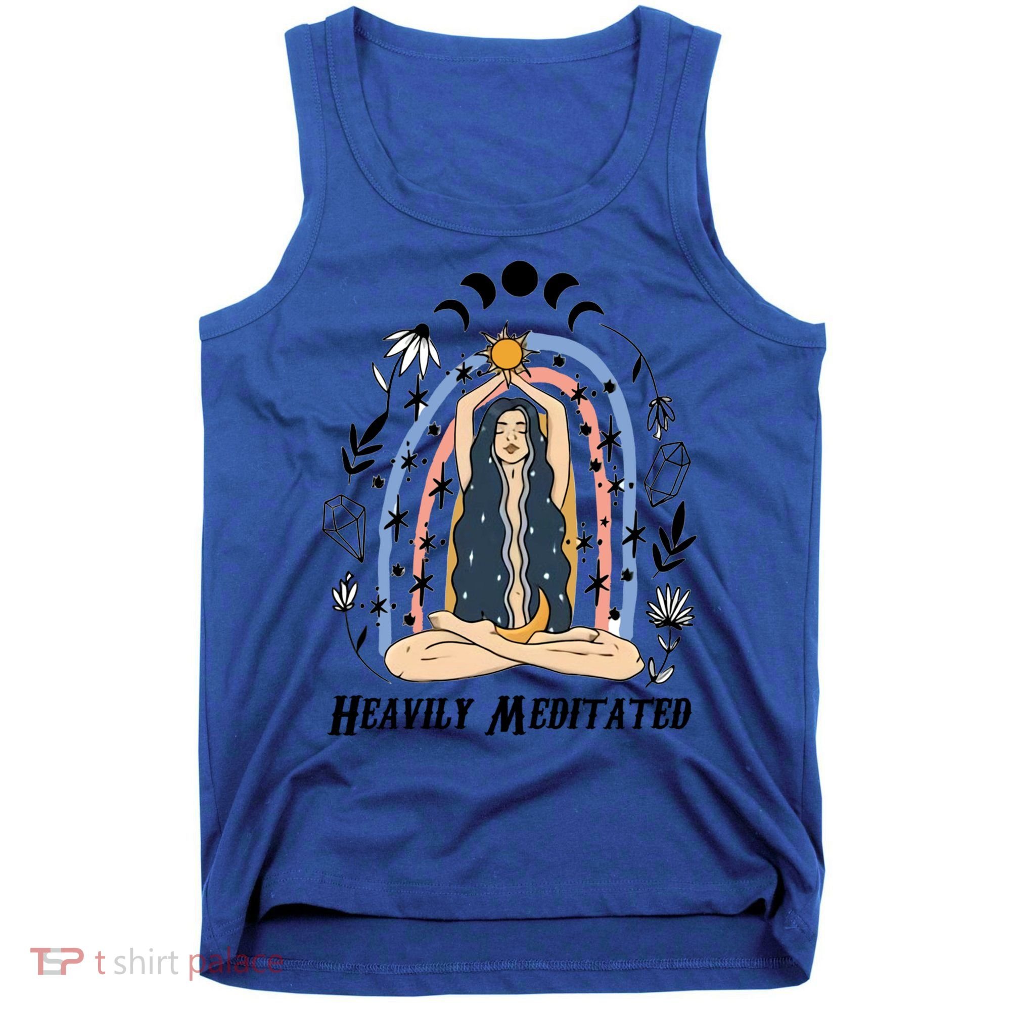Heavily Meditated Witchcraft Witchy Spiritual Crystal Lover Meaningful Gift Tank Top