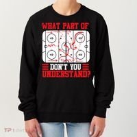 Hockey Mastery: What Part DonT You Get? Cute Gift Women's Sweatshirt thumb 0
