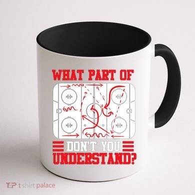 Hockey Mastery: What Part DonT You Get? Cute Gift Coffee Mug back