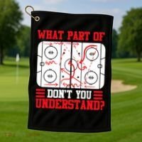 Hockey Mastery: What Part DonT You Get? Cute Gift Golf Towel thumb 1