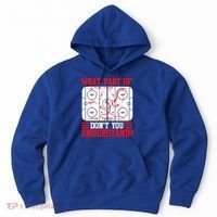 Hockey Mastery: What Part DonT You Get? Cute Gift Hoodie thumb 0