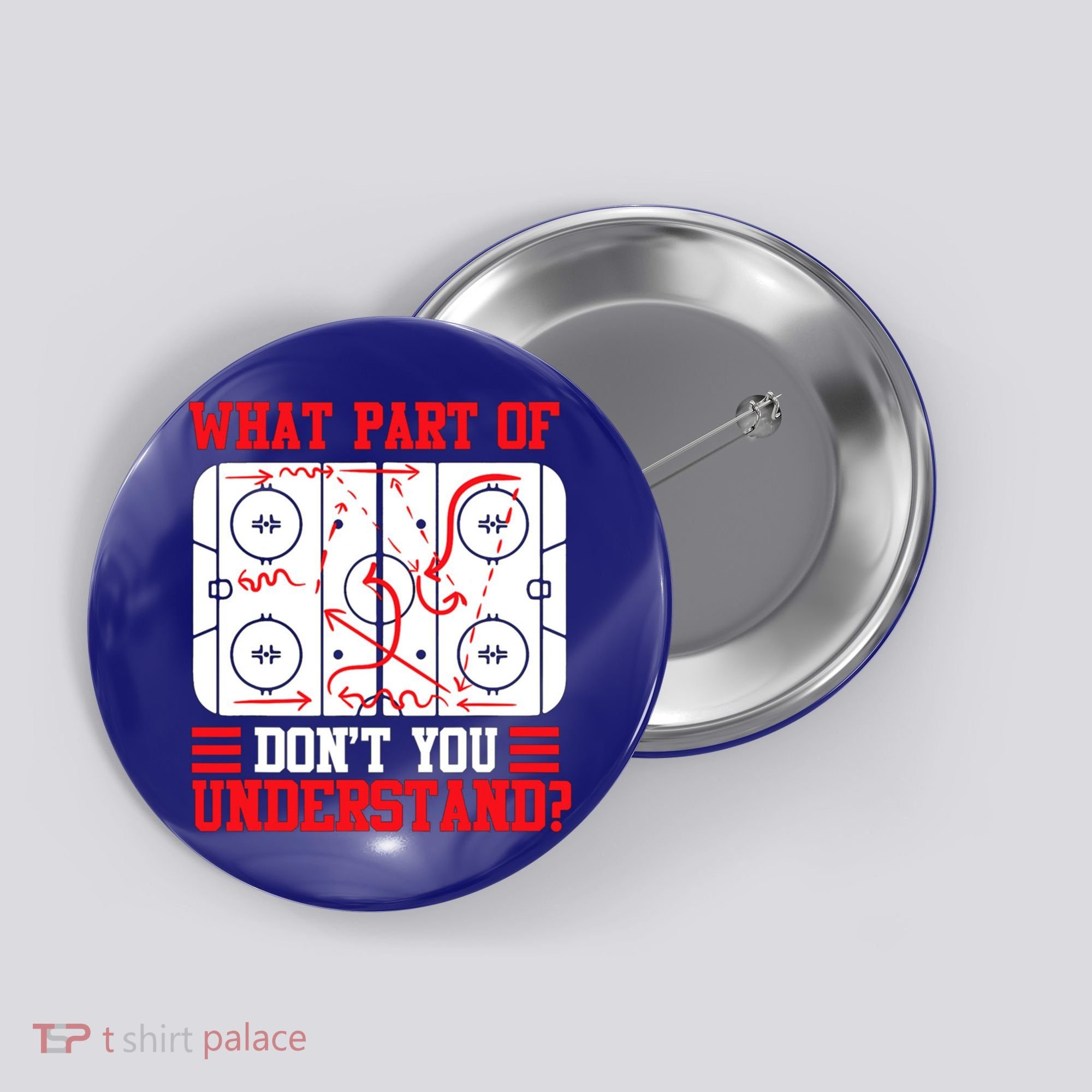 Hockey Mastery: What Part DonT You Get? Cute Gift Button