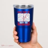 Hockey Mastery: What Part DonT You Get? Cute Gift Tumbler thumb 2