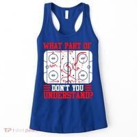 Hockey Mastery: What Part DonT You Get? Cute Gift Women's Tank Top thumb 0