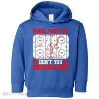 Hockey Mastery: What Part DonT You Get? Cute Gift Toddler Hoodie thumb 0