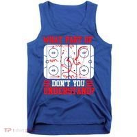 Hockey Mastery: What Part DonT You Get? Cute Gift Tank Top thumb 0