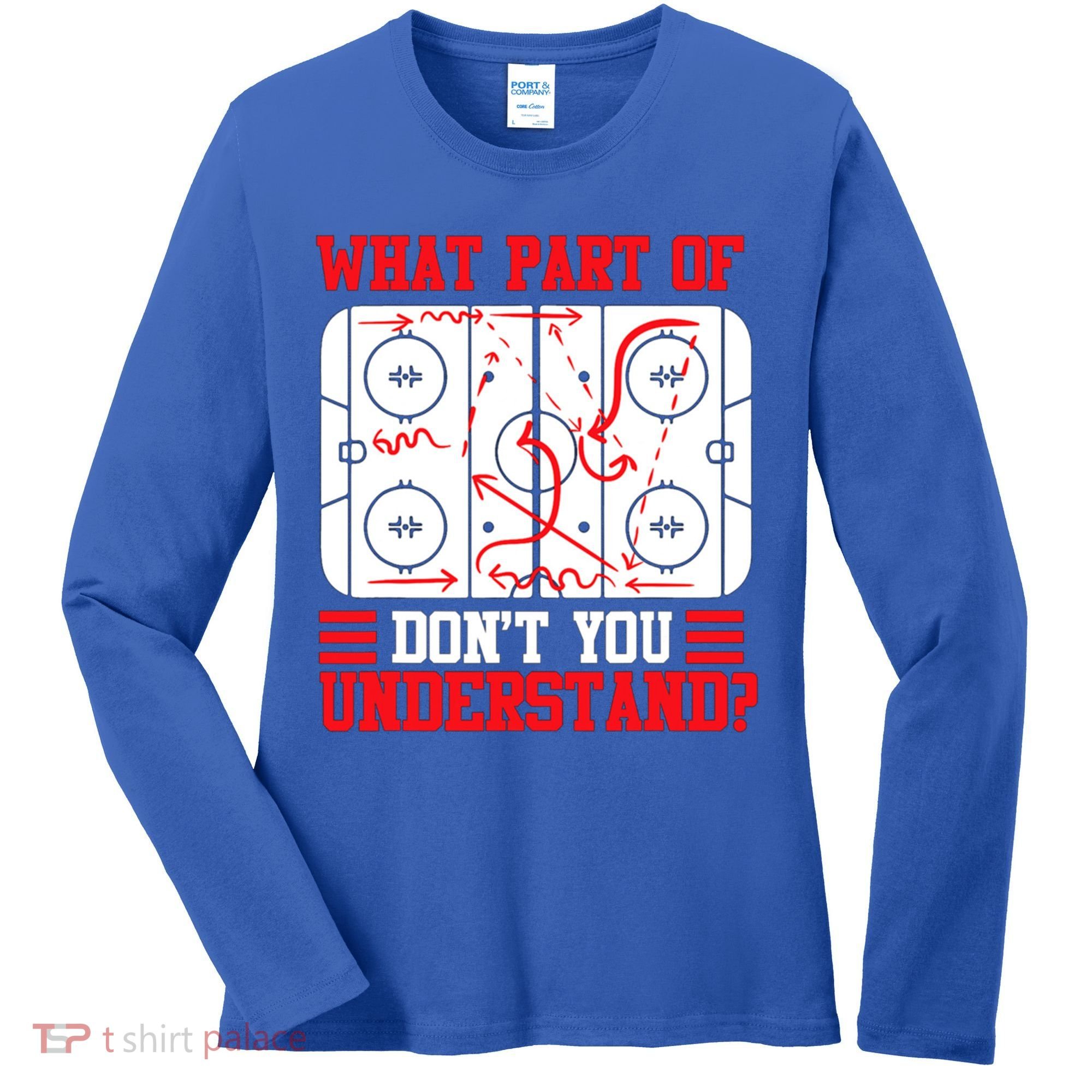 Hockey Mastery: What Part DonT You Get? Cute Gift Women's Long Sleeve Shirt