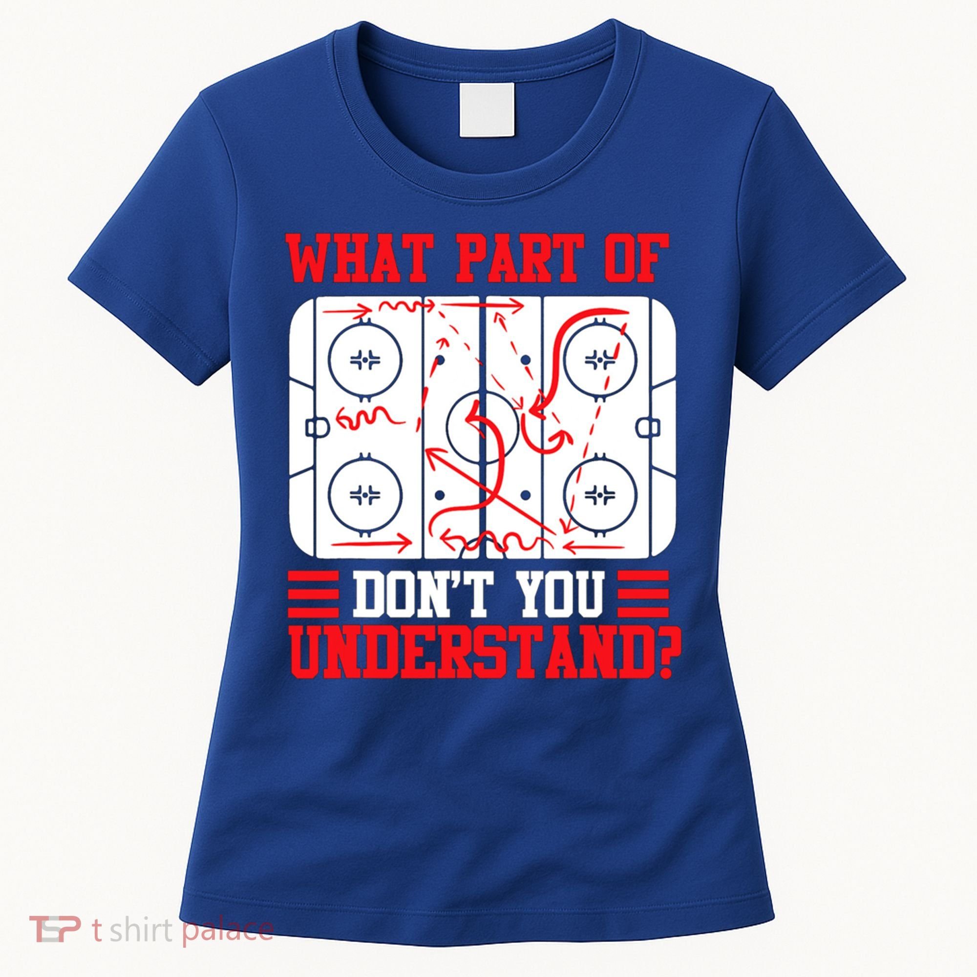 Hockey Mastery: What Part DonT You Get? Cute Gift Women's T-Shirt
