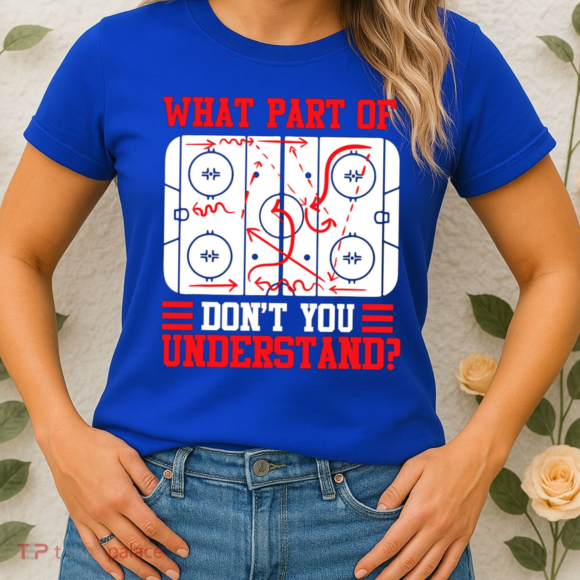 Hockey Mastery: What Part DonT You Get? Cute Gift Women's T-Shirt