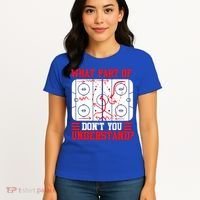 Hockey Mastery: What Part DonT You Get? Cute Gift Women's T-Shirt thumb 4