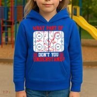 Hockey Mastery: What Part DonT You Get? Cute Gift Kids Hoodie thumb 3