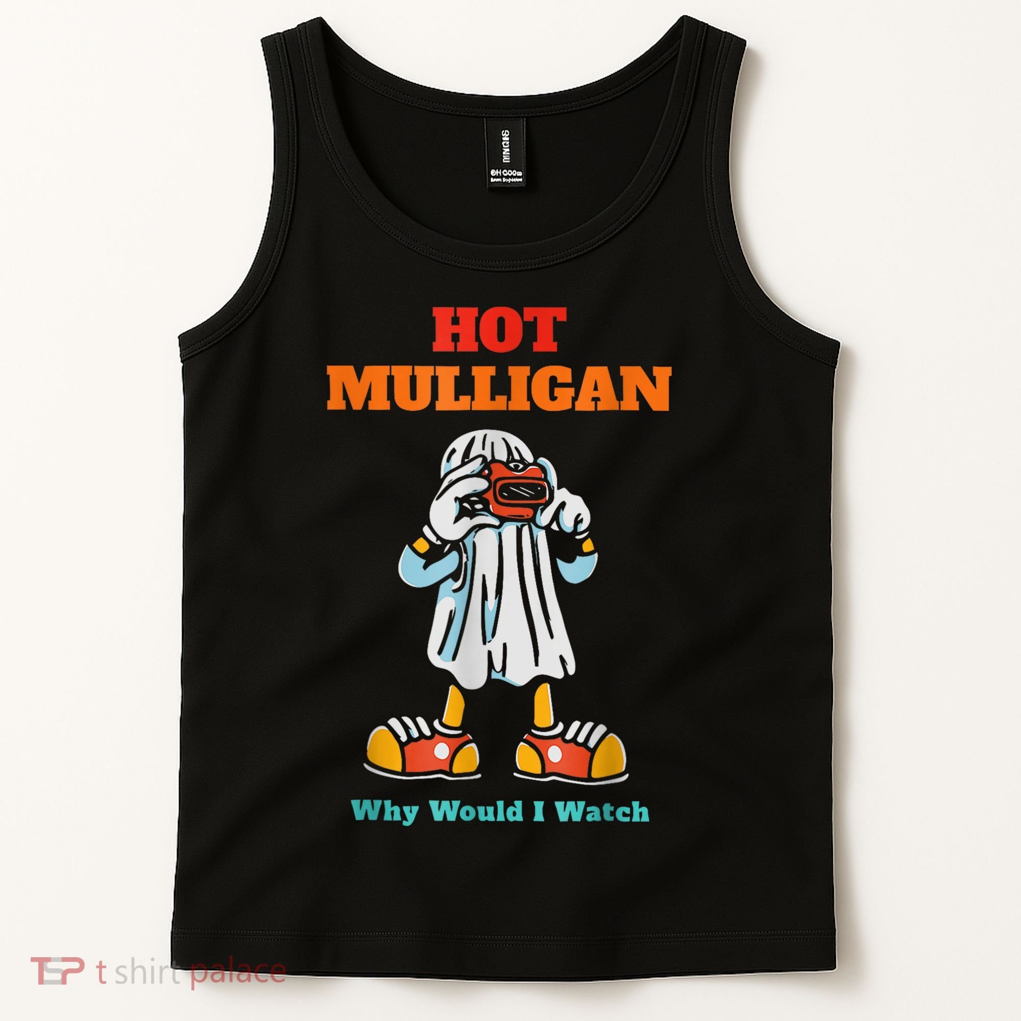 Hot Mulligan Why Would I Watch Tank Top