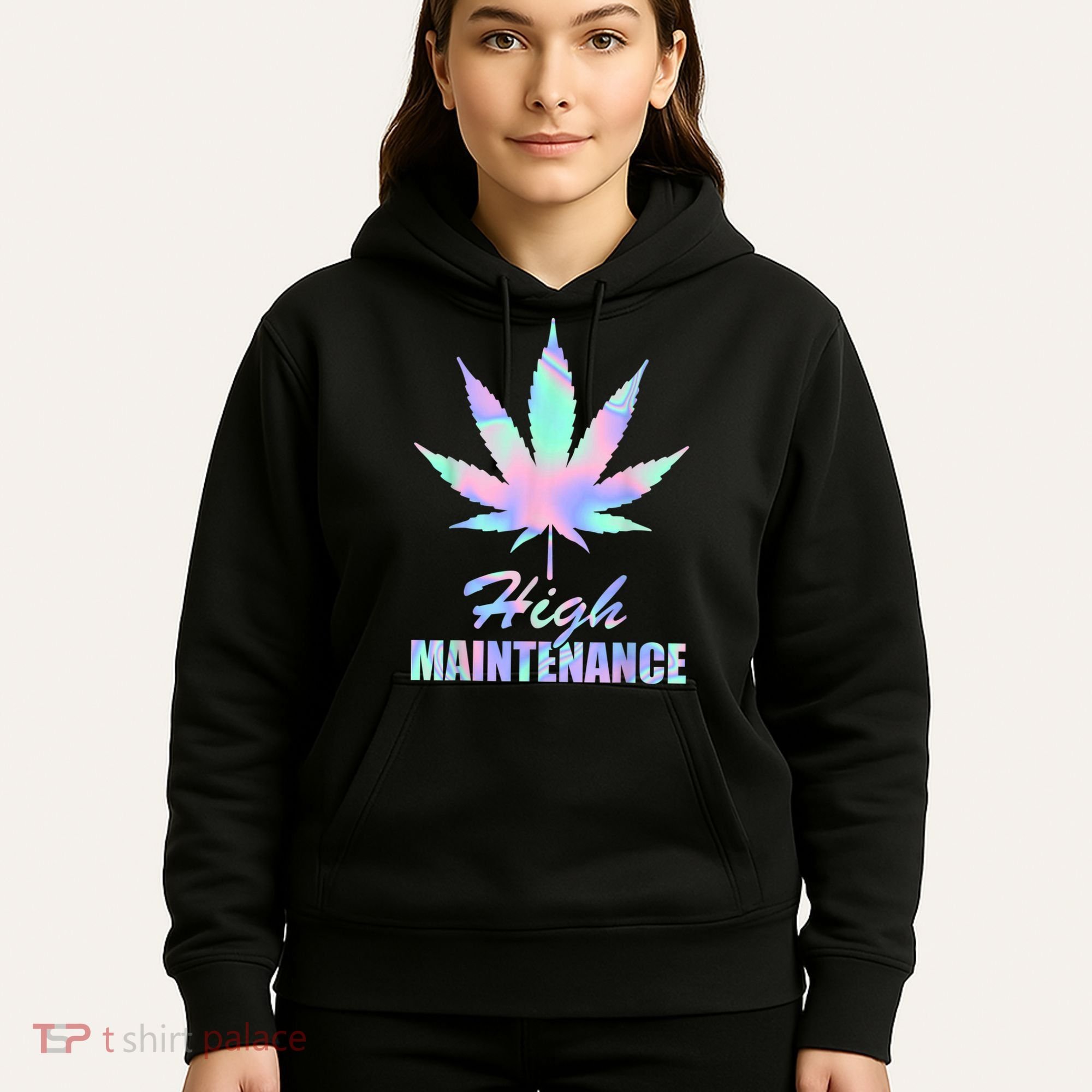 High Maintenance Weed Cannabis Pocket 420 THC Stoner Gift Hoodie