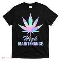 High Maintenance Weed Cannabis Pocket 420 THC Stoner Gift T-Shirt thumb 0