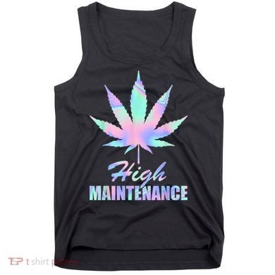 High Maintenance Weed Cannabis Pocket 420 THC Stoner Gift Tank Top
