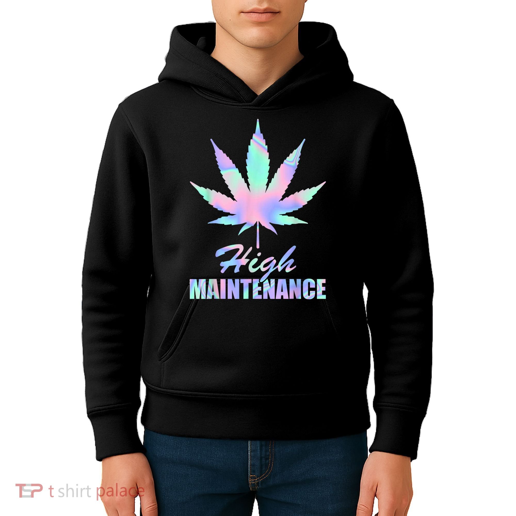 High Maintenance Weed Cannabis Pocket 420 THC Stoner Gift Kids Hoodie