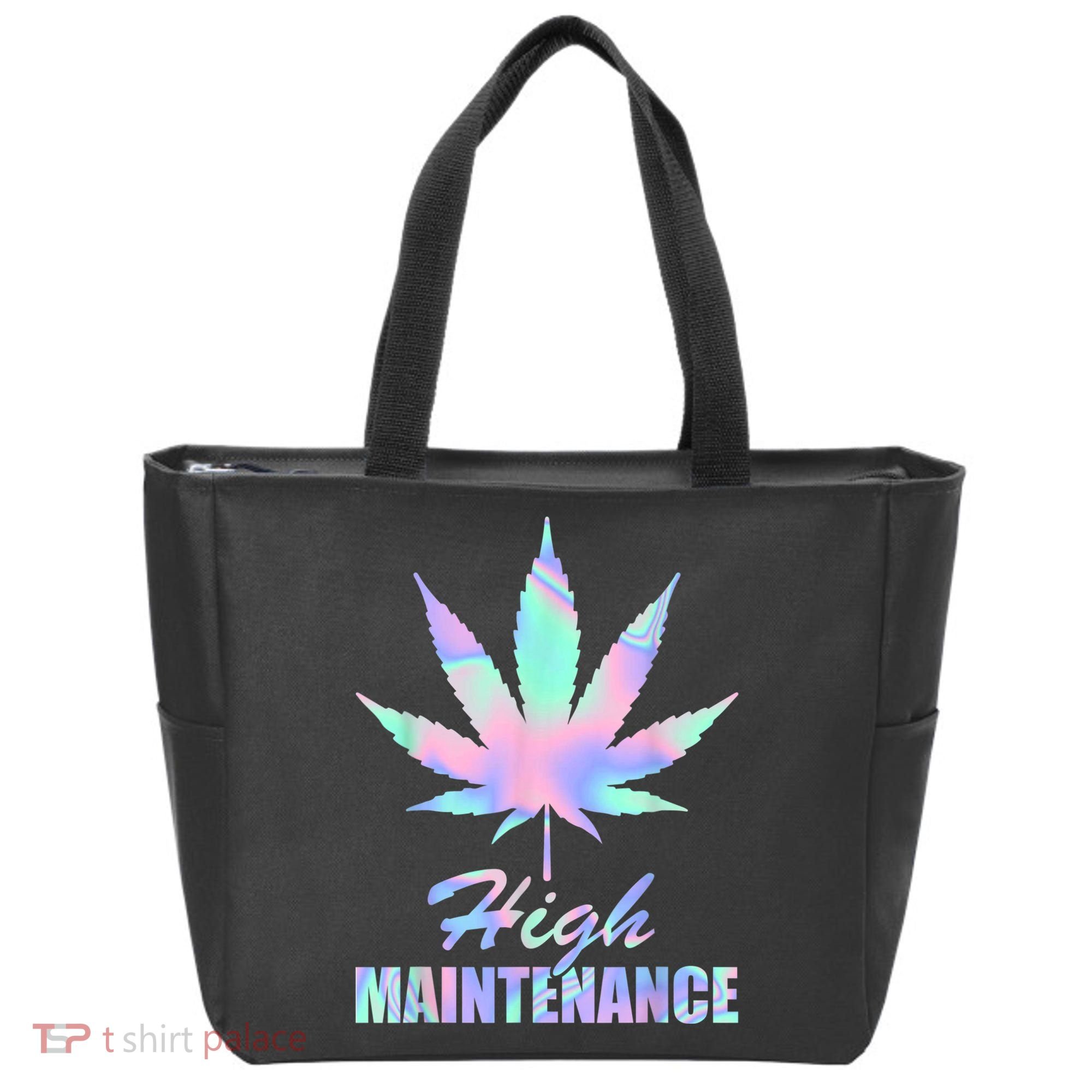 High Maintenance Weed Cannabis Pocket 420 THC Stoner Gift Tote Bag