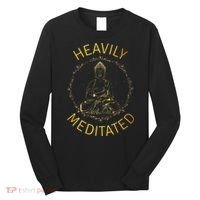 Heavily Meditated Yoga Meditation Spiritual Warrior Buddhist Long Sleeve Shirt thumb 0