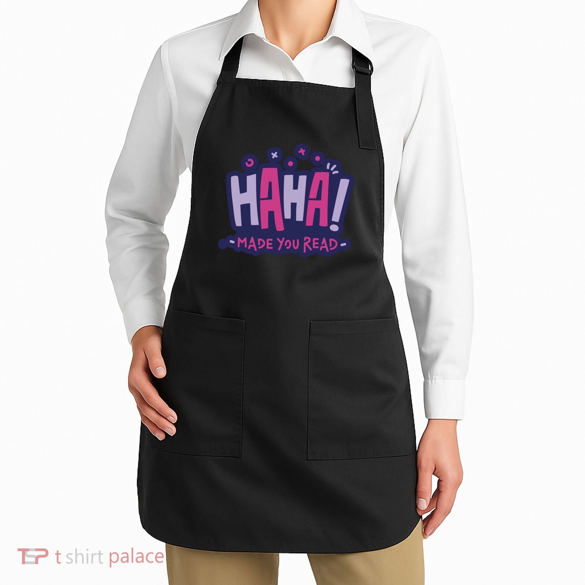 Haha Made You Read Funny Apron