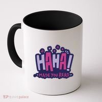 Haha Made You Read Funny Coffee Mug thumb 0