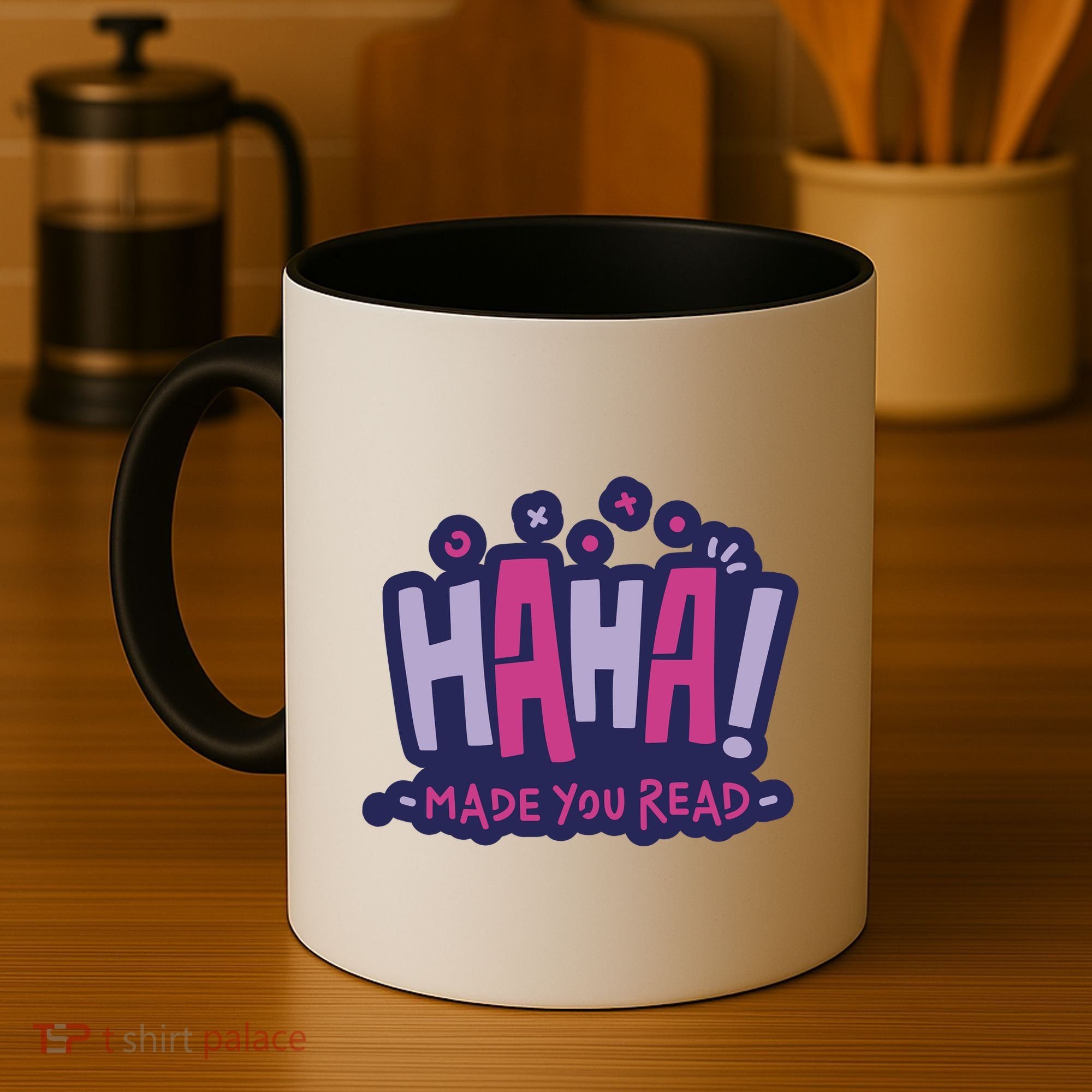 Haha Made You Read Funny Coffee Mug