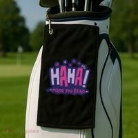 Haha Made You Read Funny Golf Towel thumb 2