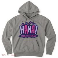 Haha Made You Read Funny Hoodie thumb 0