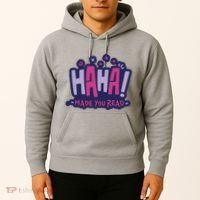 Haha Made You Read Funny Hoodie thumb 2