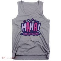 Haha Made You Read Funny Tank Top thumb 0