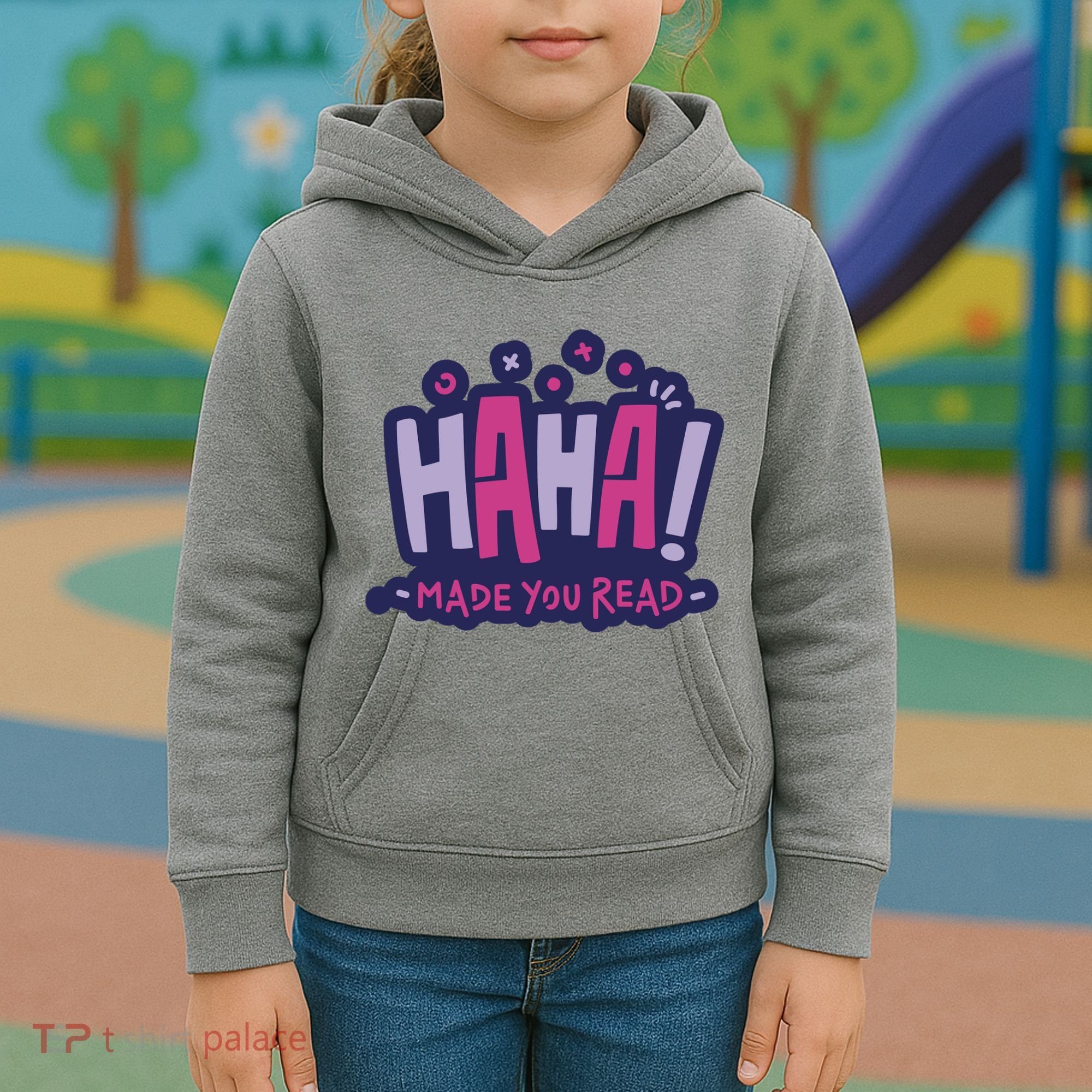 Haha Made You Read Funny Kids Hoodie