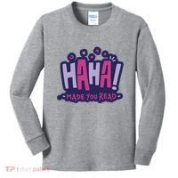 Haha Made You Read Funny Kids Long Sleeve Shirt thumb 0