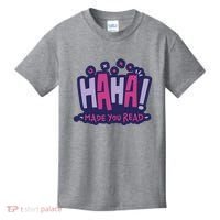 Haha Made You Read Funny Kids T-Shirt thumb 0